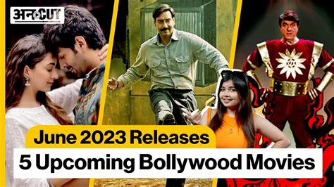 bollywood movies releasing in june 2023